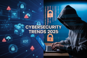 Cybersecurity Trends 2025